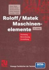 book Roloff / Matek Maschinenelemente: Normung, Berechnung, Gestaltung