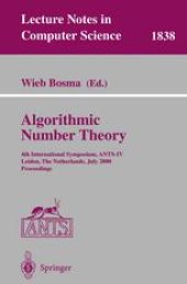 book Algorithmic Number Theory: 4th International Symposium, ANTS-IV Leiden, The Netherlands, July 2-7, 2000. Proceedings