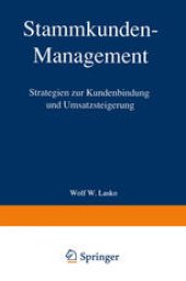 book Stammkunden-Management: Strategien zur Kundenbindung und Umsatzsteigerung