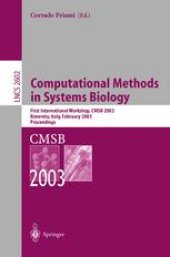 book Computational Methods in Systems Biology: First International Workshop, CMSB 2003 Rovereto, Italy, February 24–26, 2003 Proceedings