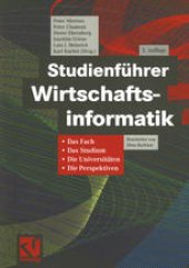 book Studienführer Wirtschaftsinformatik: Das Fach, das Studium, die Universitäten, die Perspektiven