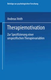 book Therapiemotivation: Zur Spezifizierung einer unspezifischen Therapievariablen