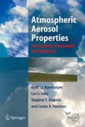 book Atmospheric Aerosol Properties: Formation, Processes and Impacts