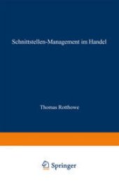 book Schnittstellen-Management im Handel: Eine Analyse der Informationsflüsse zwischen Warenwirtschaft und Rechnungswesen