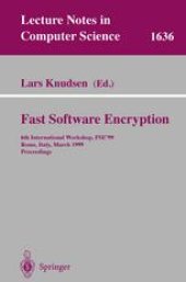 book Fast Software Encryption: 6th International Workshop, FSE’99 Rome, Italy, March 24–26, 1999 Proceedings