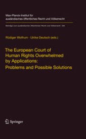 book The European Court of Human Rights Overwhelmed by Applications: Problems and Possible Solutions