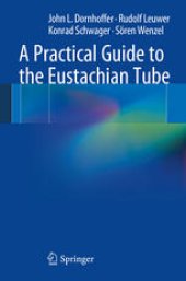 book A Practical Guide to the Eustachian Tube