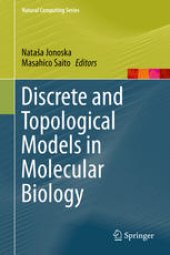 book Discrete and Topological Models in Molecular Biology