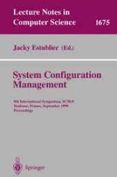 book System Configuration Management: 19th International Symposium, SCM-9 Toulouse, France, September 5–7, 1999 Proceedings