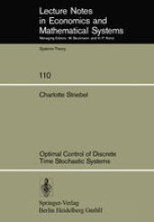 book Optimal Control of Discrete Time Stochastic Systems