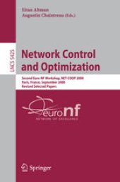 book Network Control and Optimization: Second Euro-NF Workshop, NET-COOP 2008 Paris, France, September 8-10, 2008. Revised Selected Papers