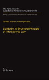 book Solidarity: A Structural Principle of International Law