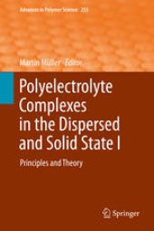 book Polyelectrolyte Complexes in the Dispersed and Solid State I: Principles and Theory