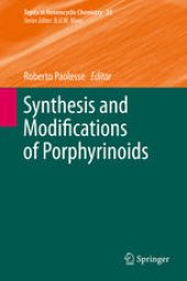 book Synthesis and Modifications of Porphyrinoids