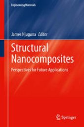 book Structural Nanocomposites: Perspectives for Future Applications