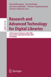 book Research and Advanced Technology for Digital Libraries: 13th European Conference, ECDL 2009, Corfu, Greece, September 27 - October 2, 2009. Proceedings