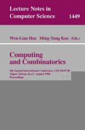 book Computing and Combinatorics: 4th Annual International Conference COCOON’98 Taipei, Taiwan, R.o.C., August 12–14, 1998 Proceedings