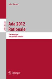 book Ada 2012 Rationale: The Language, The Standard Libraries