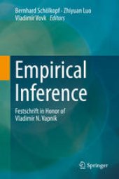 book Empirical Inference: Festschrift in Honor of Vladimir N. Vapnik