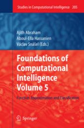 book Foundations of Computational Intelligence Volume 5: Function Approximation and Classification