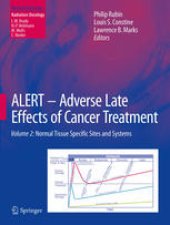 book ALERT • Adverse Late Effects of Cancer Treatment: Volume 2: Normal Tissue Specific Sites and Systems