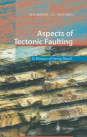 book Aspects of Tectonic Faulting: In Honour of Georg Mandl