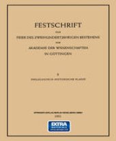 book Festschrift zur Feier des Zweihundertjährigen Bestehens der Akademie der Wissenschaften in Göttingen: II Philologisch-Historische Klasse