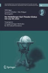 book Der Heidelberger Karl-Theodor-Globus von 1751 bis 2000: Vergangenes mit gegenwärtigen Methoden für die Zukunft bewahren