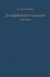 book Zur algebraischen Geometrie: Selected Papers