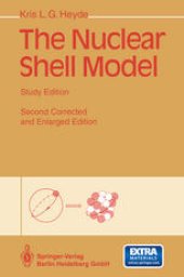 book The Nuclear Shell Model: Study Edition