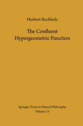 book The Confluent Hypergeometric Function: with Special Emphasis on its Applications