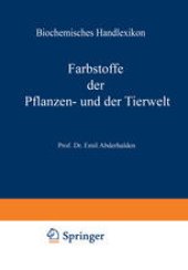 book Biochemisches Handlexikon: VI. Band: Farbstoffe der Pflanzen- und der Tierwelt