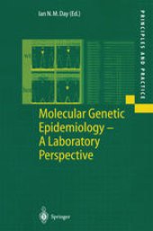 book Molecular Genetic Epidemiology — A Laboratory Perspective