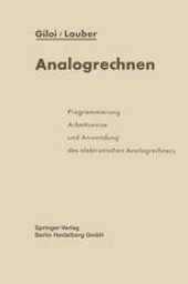 book Analogrechnen: Programmierung, Arbeitsweise und Anwendung des elektronischen Analogrechners