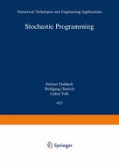 book Stochastic Programming: Numerical Techniques and Engineering Applications