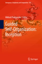 book Guided Self-Organization: Inception