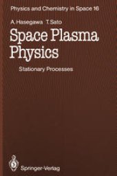 book Space Plasma Physics: 1 Stationary Processes