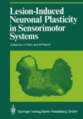 book Lesion-Induced Neuronal Plasticity in Sensorimotor Systems