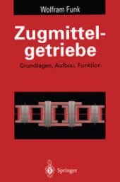 book Zugmittelgetriebe: Grundlagen, Aufbau, Funktion