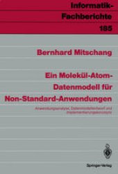 book Ein Molekül-Atom-Datenmodell für Non-Standard-Anwendungen: Anwendungsanalyse, Datenmodell-entwurf und Implementierungskonzepte