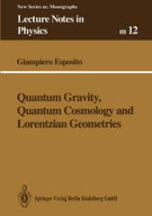 book Quantum Gravity, Quantum Cosmology and Lorentzian Geometries