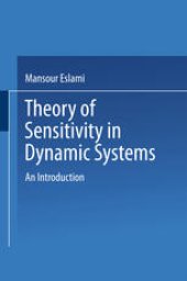 book Theory of Sensitivity in Dynamic Systems: An Introduction