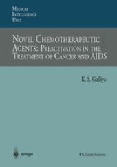 book Novel Chemotherapeutic Agents: Preactivation in the Treatment of Cancer and AIDS