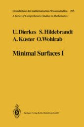 book Minimal Surfaces I: Boundary Value Problems