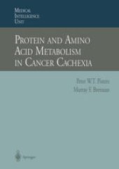 book Protein and Amino Acid Metabolism in Cancer Cachexia