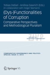 book (Dys-)Functionalities of Corruption: Comparative Perspectives and Methodological Pluralism