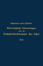 book Meteorologische Untersuchungen über die Sommerhochwasser der Oder