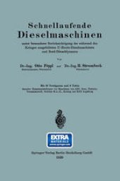 book Schnellaufende Dieselmaschinen unter besonderer Berücksichtigung der während des Krieges ausgebildeten U-Boots-Dieselmaschinen und Bord-Dieseldynamos