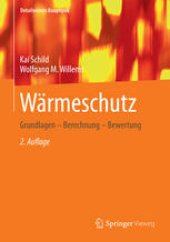 book Wärmeschutz: Grundlagen - Berechnung - Bewertung