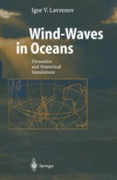 book Wind-Waves in Oceans: Dynamics and Numerical Simulations